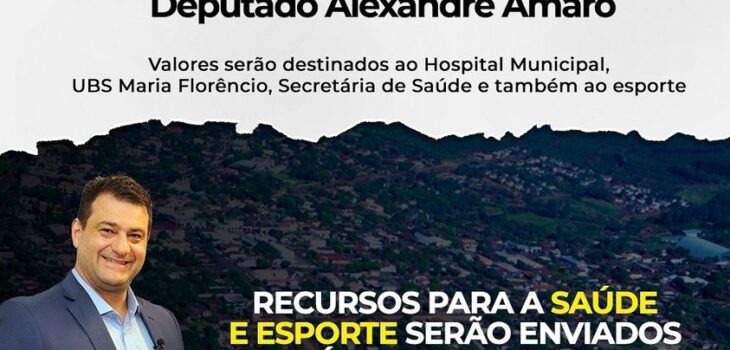 Borrazópolis recebe mais de R$500 mil reais em emendas do deputado Alexandre Amaro