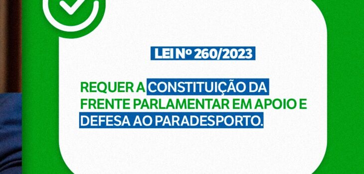 Amaro participa de criação de frente parlamentar em apoio ao paradesporto na Alep